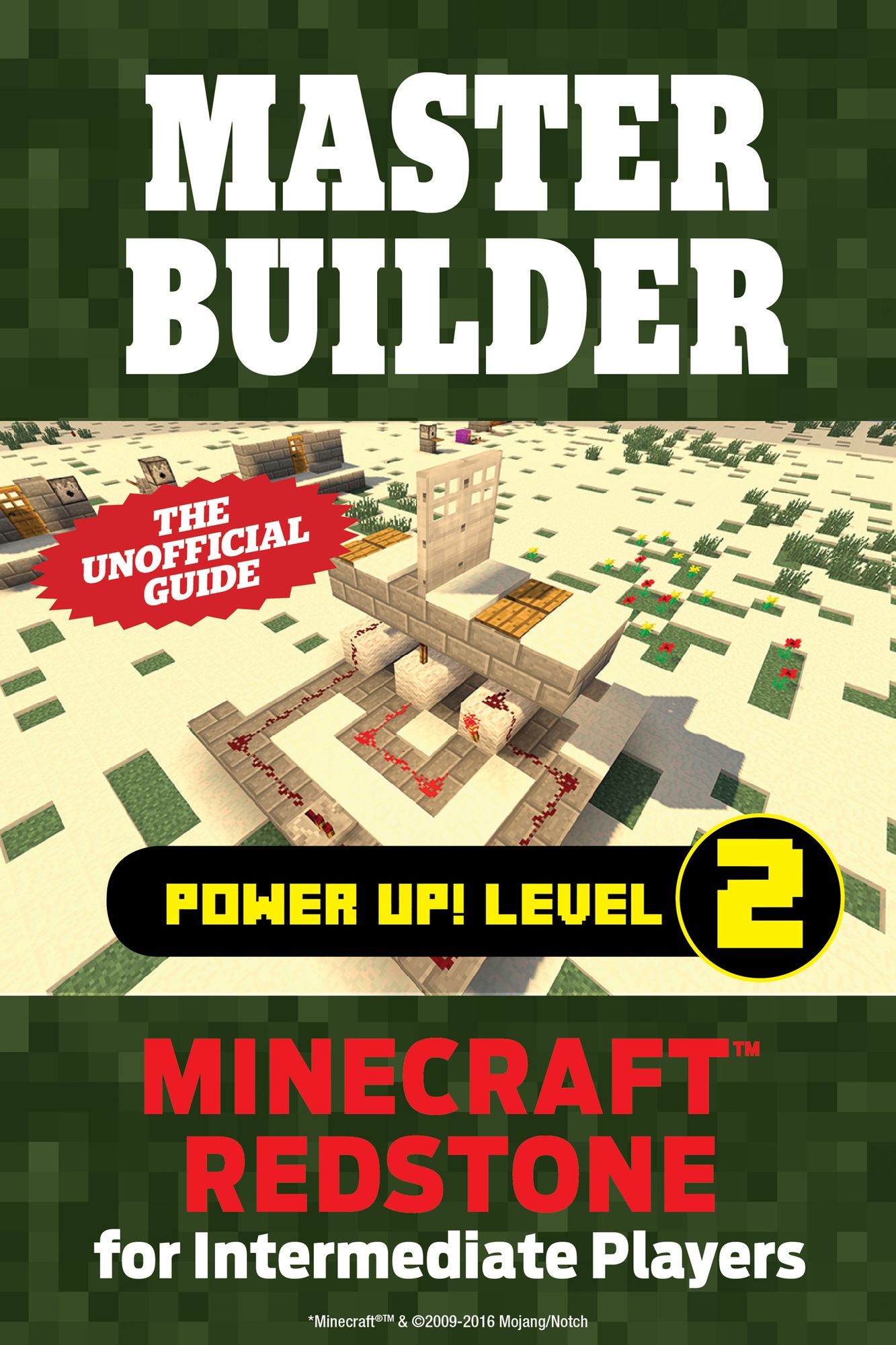 Master Builder Power Up! Level 2: Minecraft Redstone for Intermediate Players
