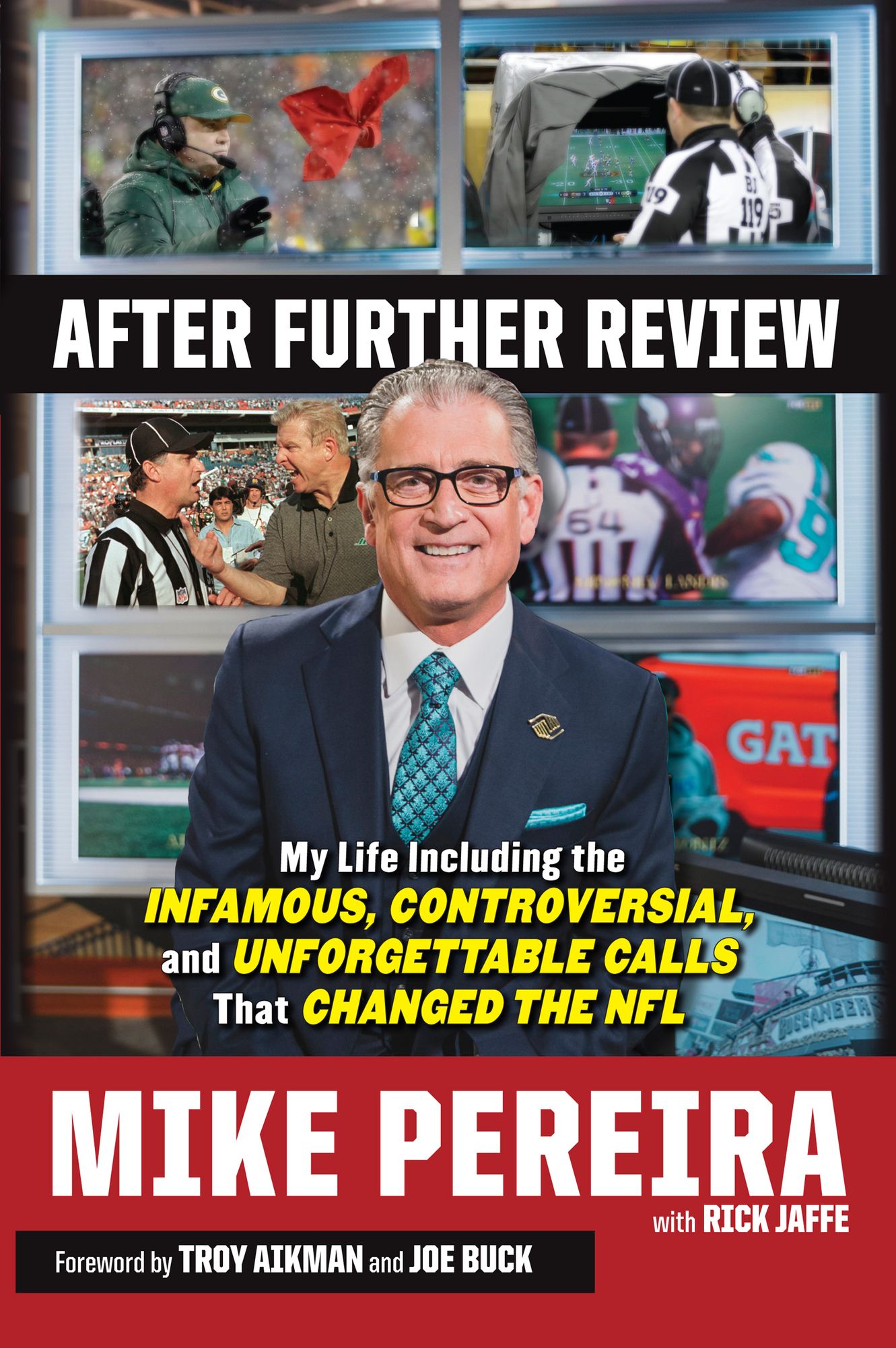 After Further Review: My Life Including the Infamous, Controversial, and Unforgettable Calls That Changed the NFL