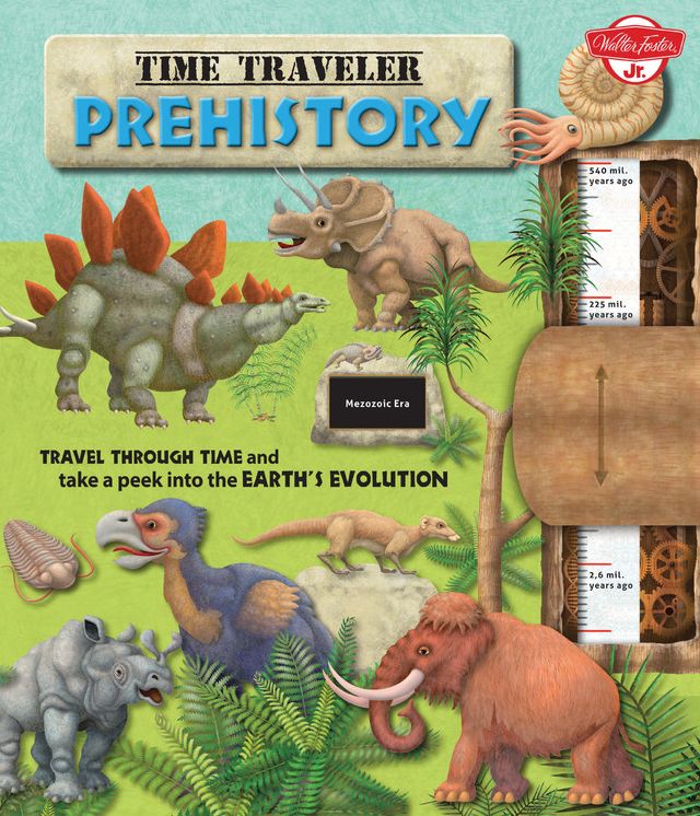Time Traveler Prehistory: Travel through time and take a peek into the Earth's evolution