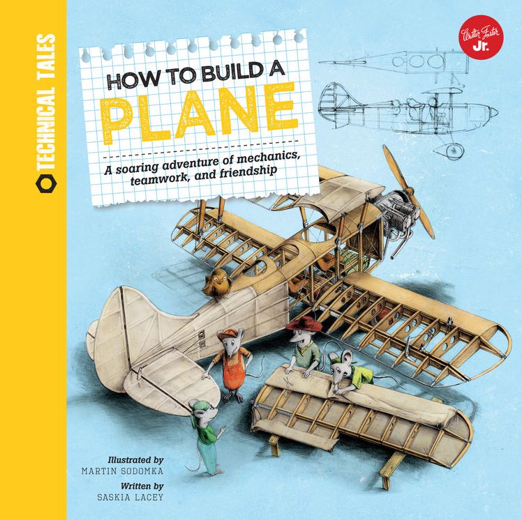 How to Build a Plane: A soaring adventure of mechanics, teamwork, and friendship