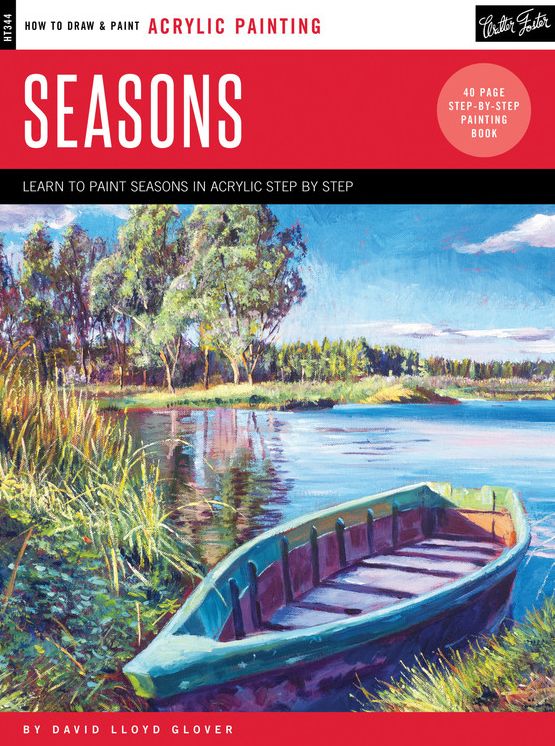 Acrylic: Seasons: Learn to paint the colors of the seasons step by step