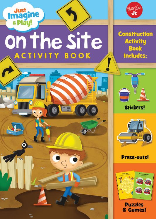 Just Imagine & Play! On the Site: Sticker & press-out activity book