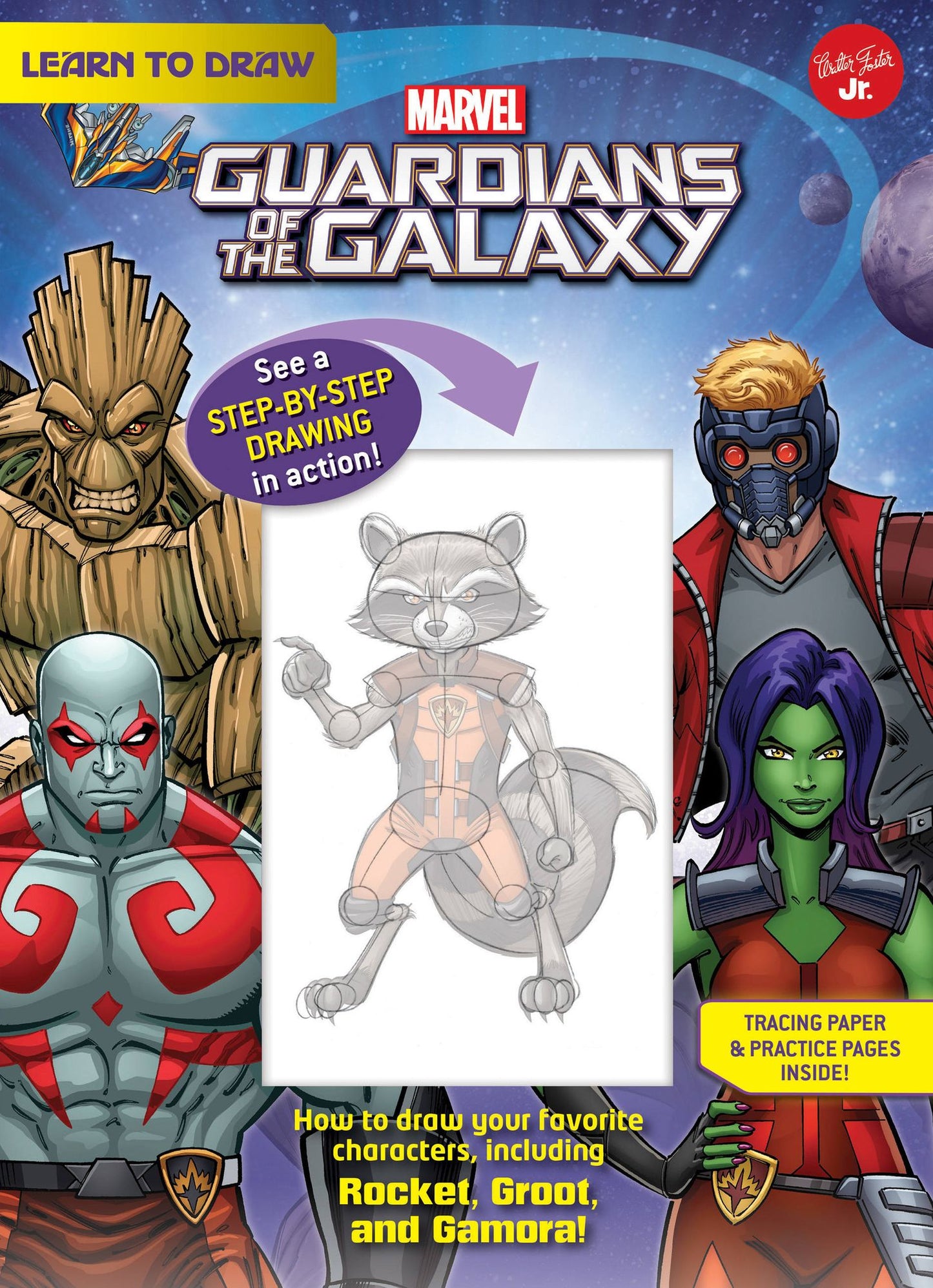 Learn to Draw Marvel's Guardians of the Galaxy: How to draw your favorite characters, including Rocket, Groot, and Gamora!
