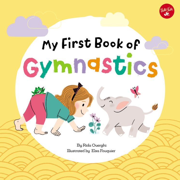My First Book of Gymnastics: Movement Exercises for Young Children