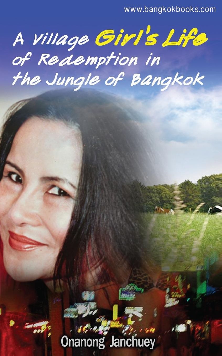 A Village Girl's Life of Redemption in the Jungle of Bangkok: (in Thai language)