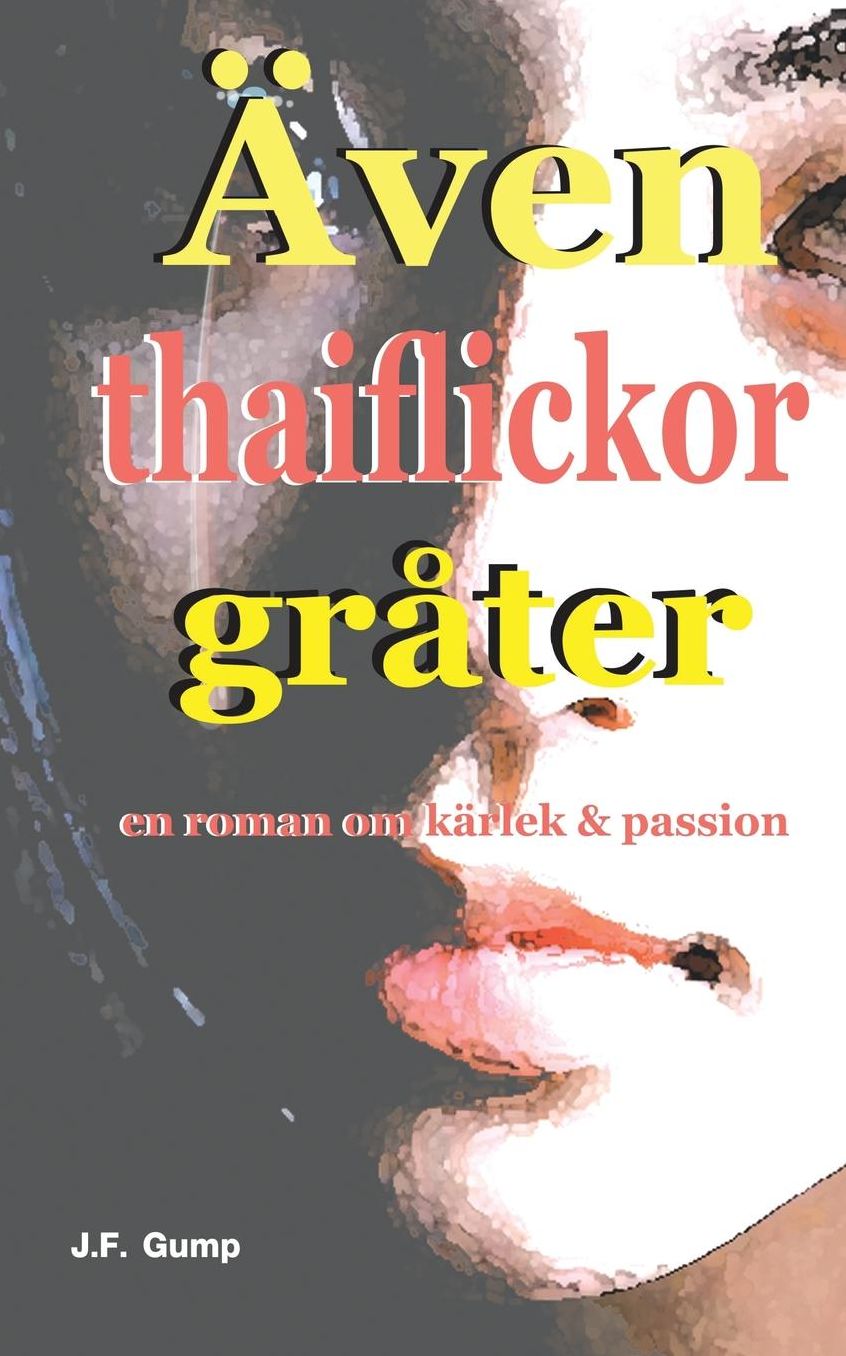 Även thaiflickor gråter