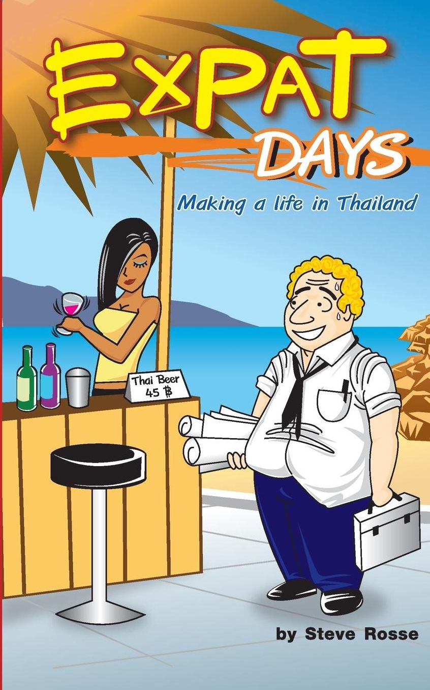Expat Days: Making a Life in Thailand