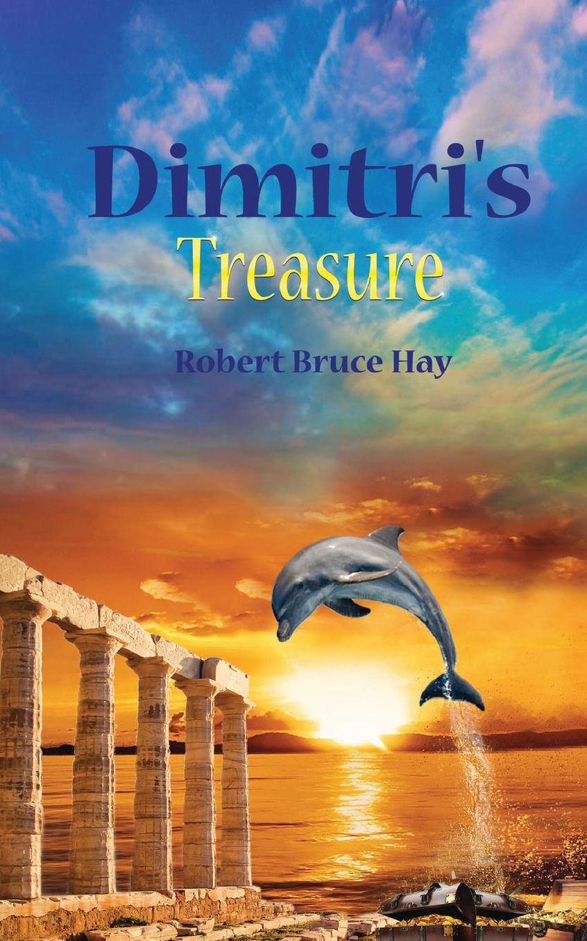Dimitri's Treasure: An adventure novel