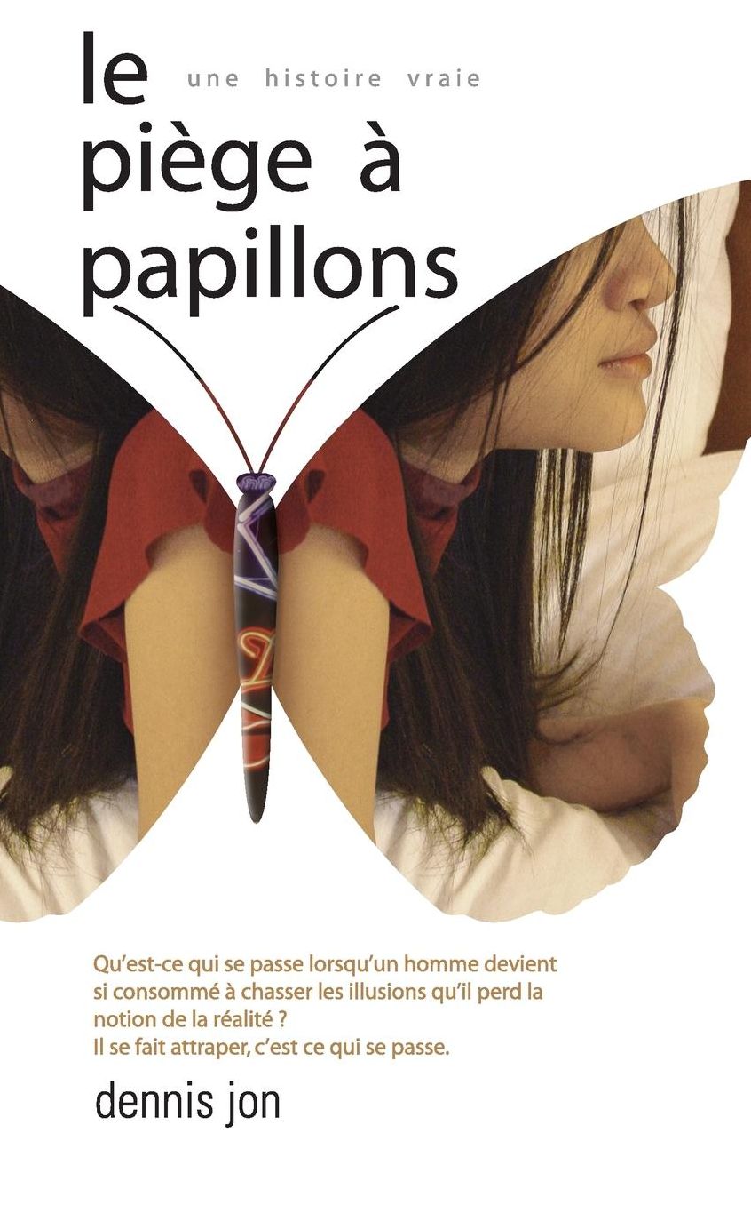 Le piège à papillons