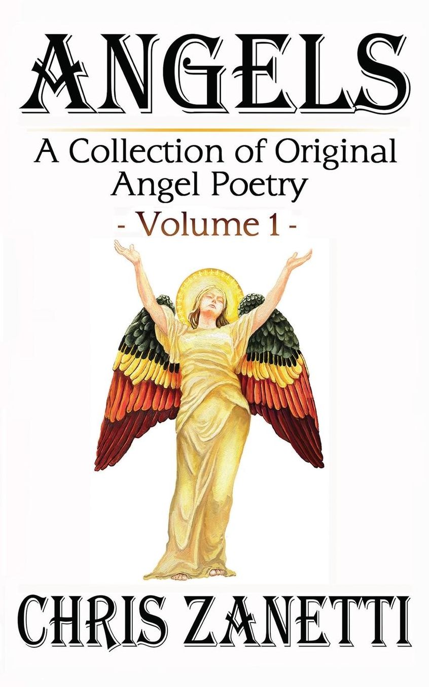 Angels: A Collection of Original Angel Poetry