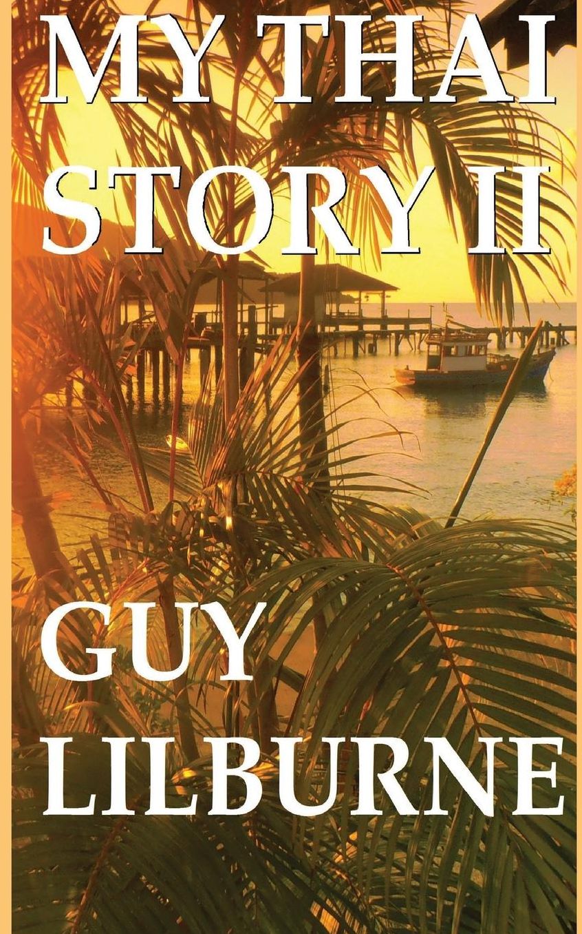 My Thai Story II