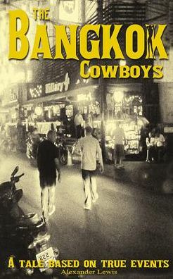 The Bangkok Cowboys