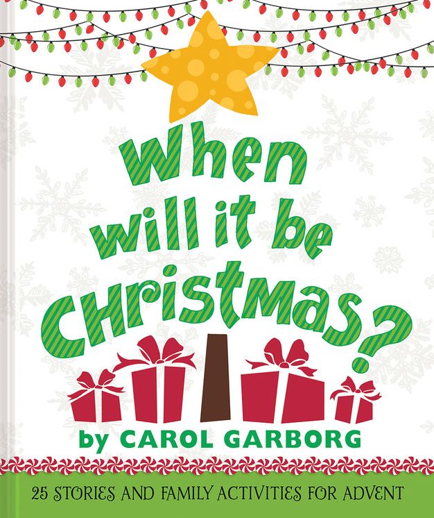 When Will It Be Christmas?: 25 Stories & Family Activities for Advent (Large Print -- QA test)