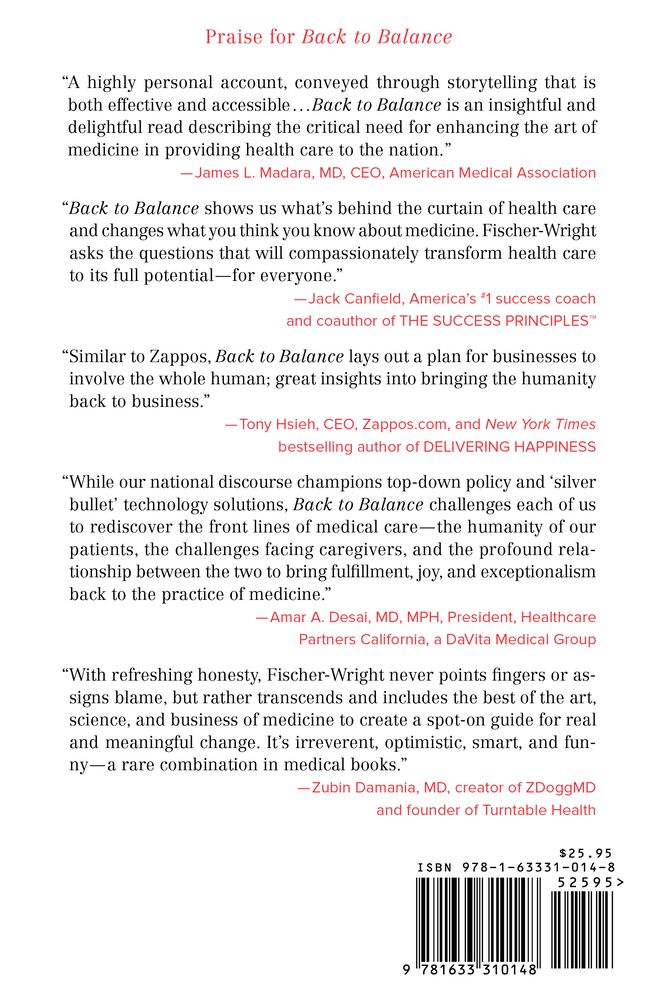 Back To Balance: The Art, Science, And Business of Medicine