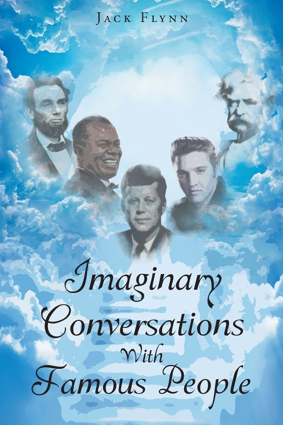 Imaginary Conversations With Famous People