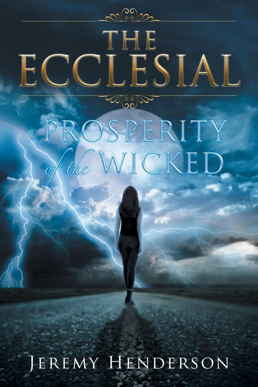 The Ecclesial: Prosperity of the Wicked