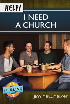 Help! I Need a Church