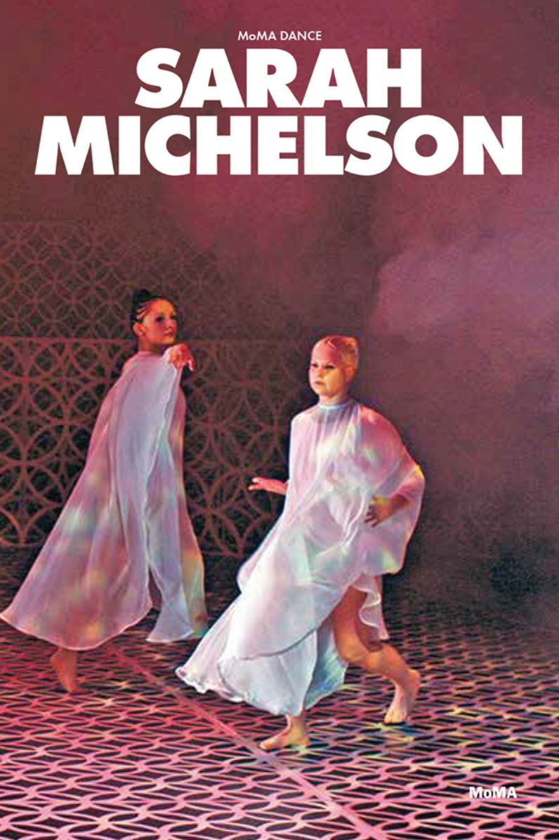 Sarah Michelson: Modern Dance