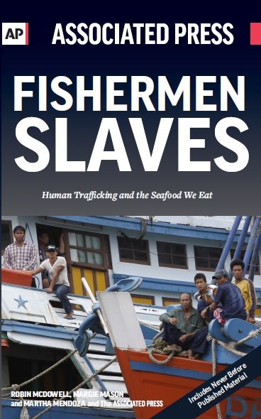 Fishermen Slaves: Human Trafficking and the Seafood We Eat