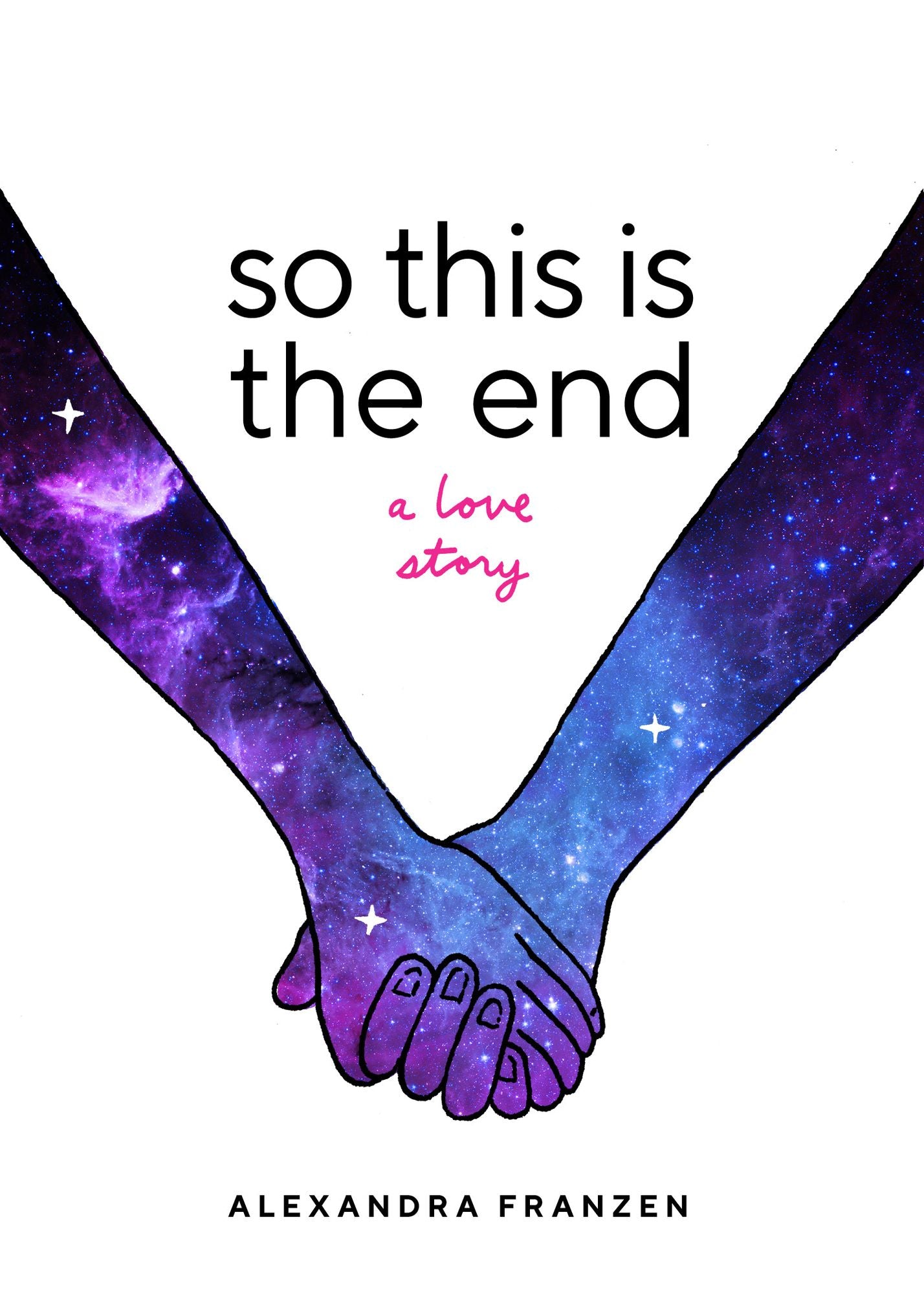 So This Is the End: A Love Story