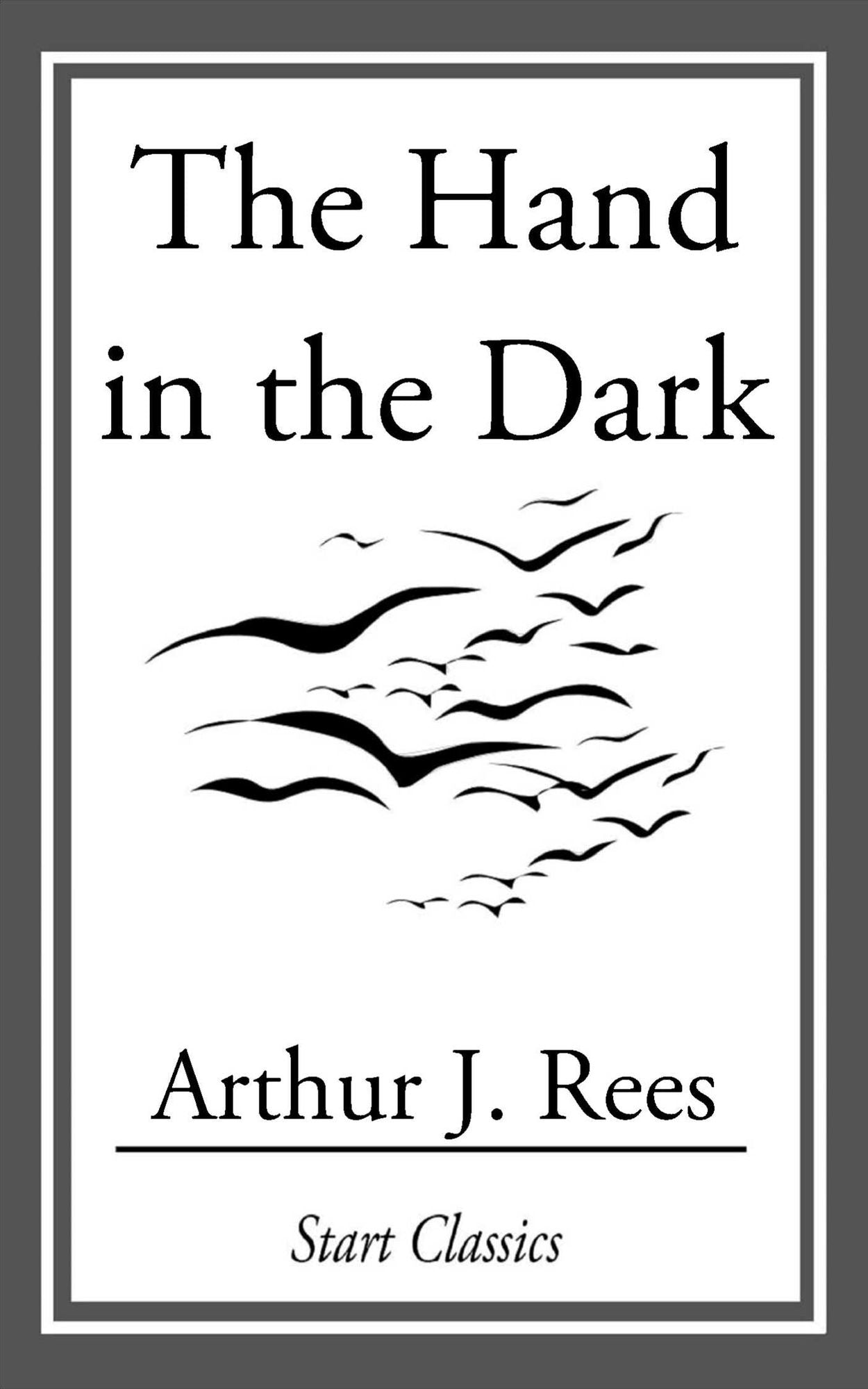 The Hand in the Dark