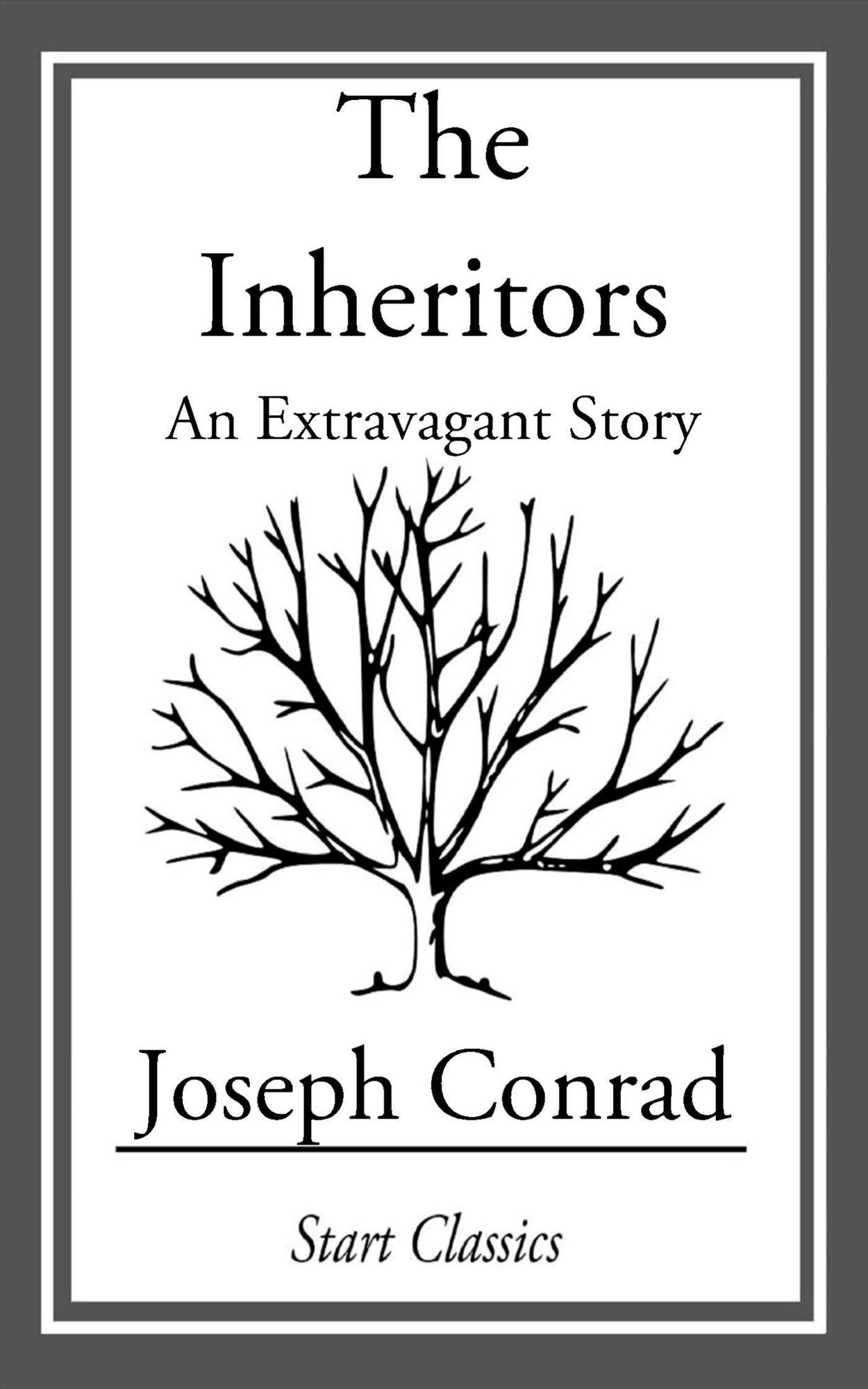 The Inheritors: An Extravagant Story