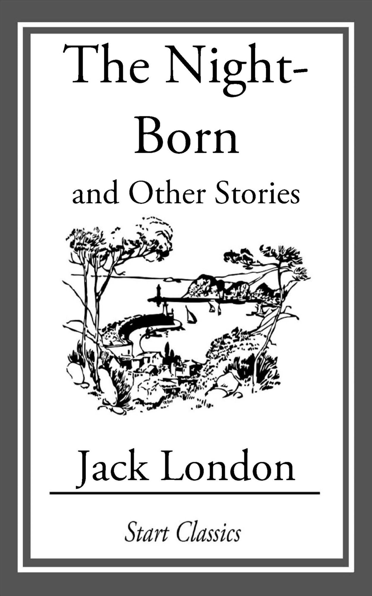 The Night-Born: And Other Stories