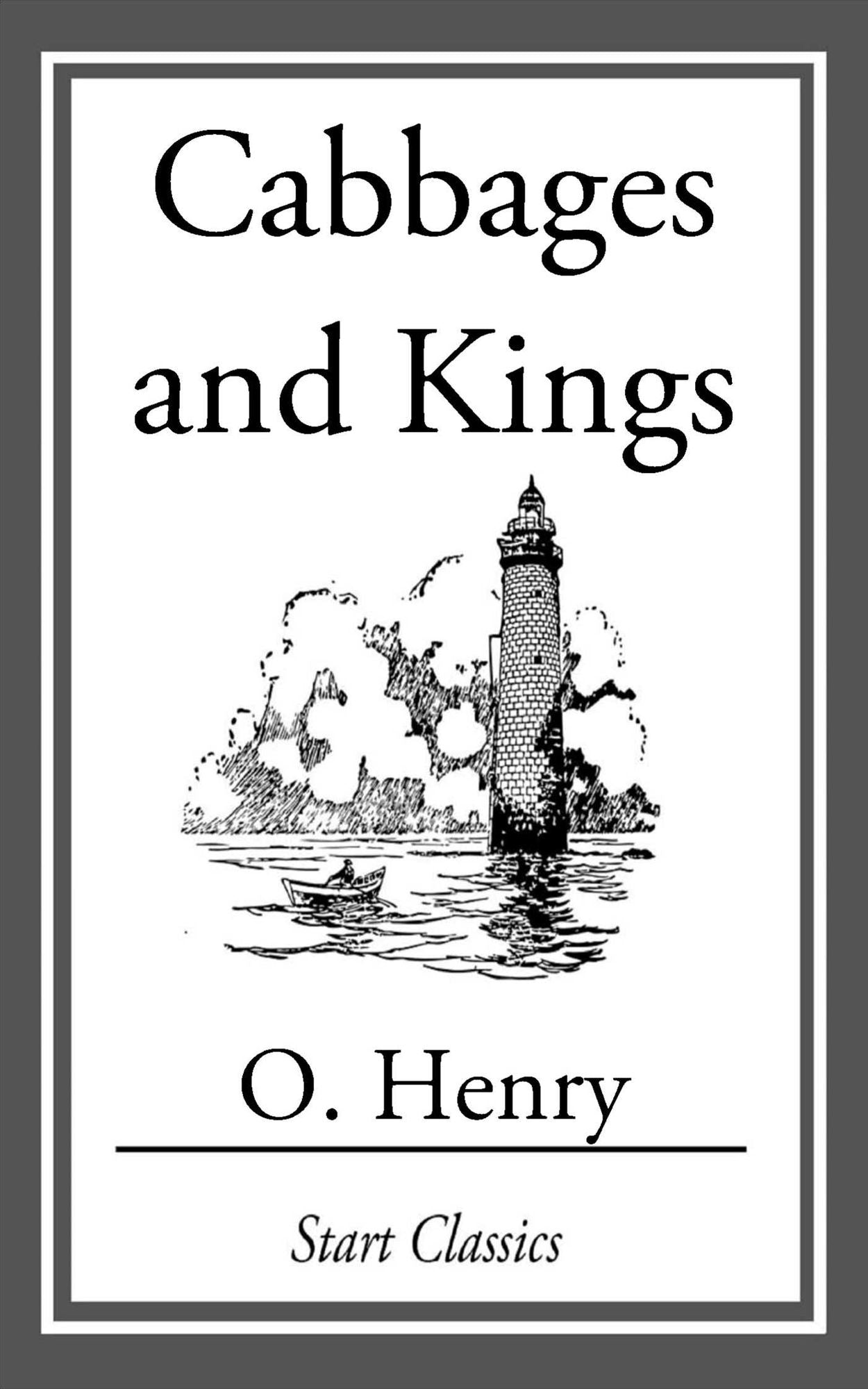 Cabbages and Kings