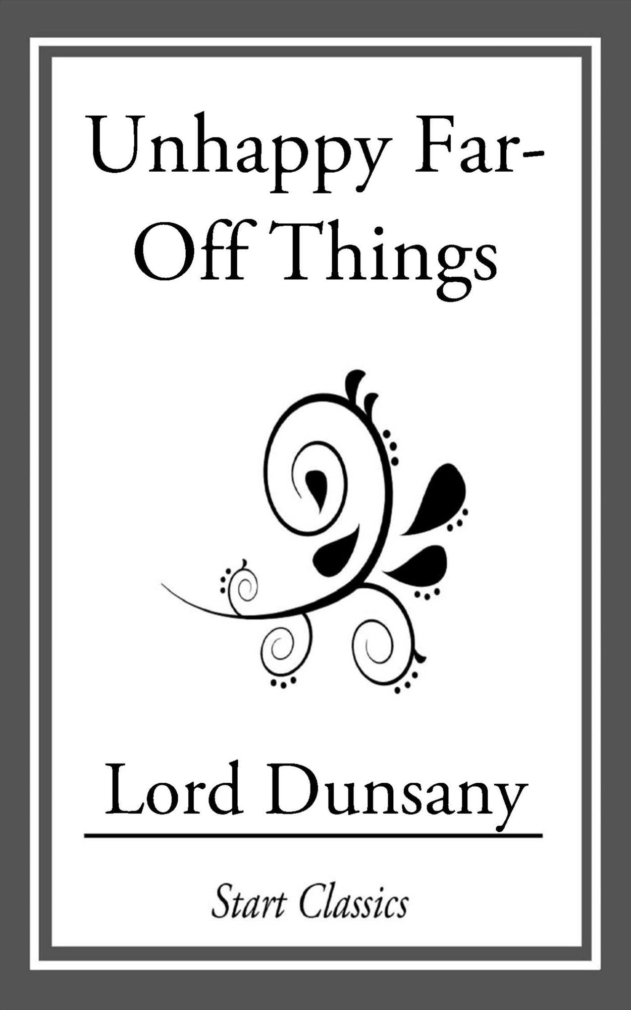 Unhappy Far-Off Things