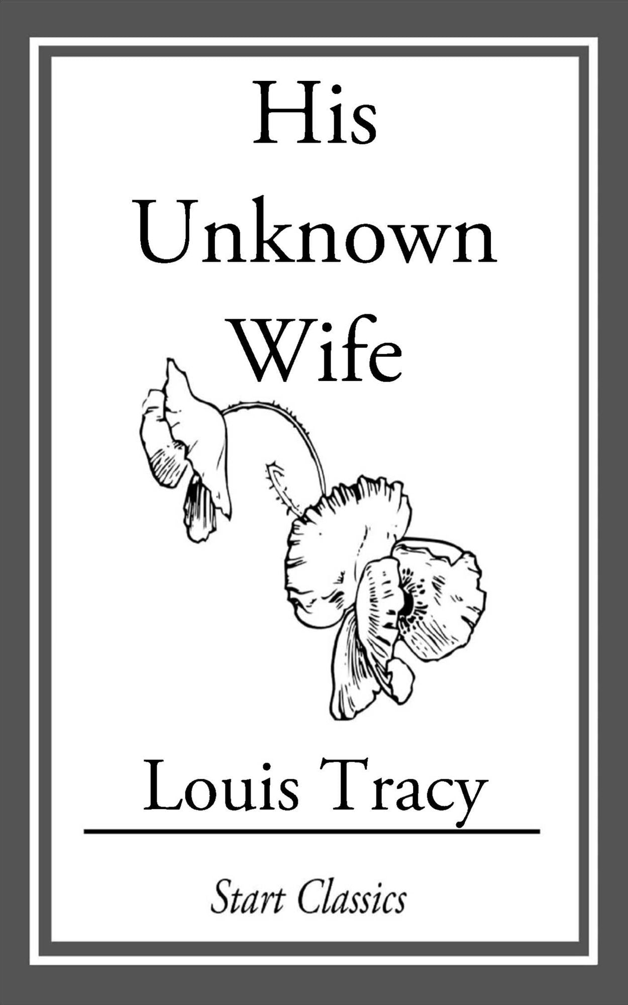His Unknown Wife