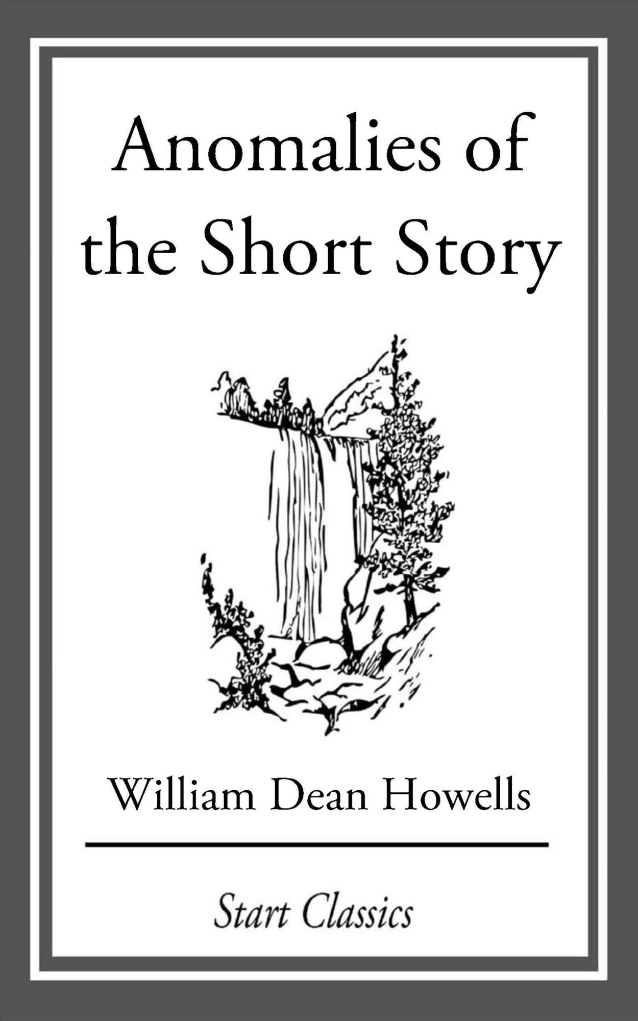 Anomalies of the Short Story: From 'Literature and Life'