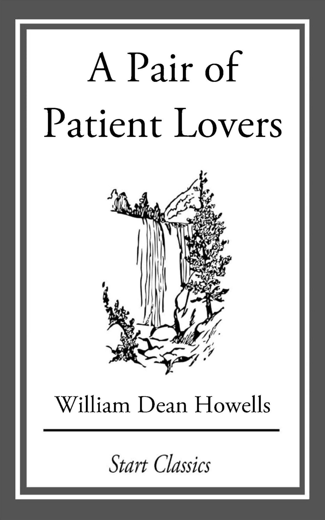 A Pair of Patient Lovers