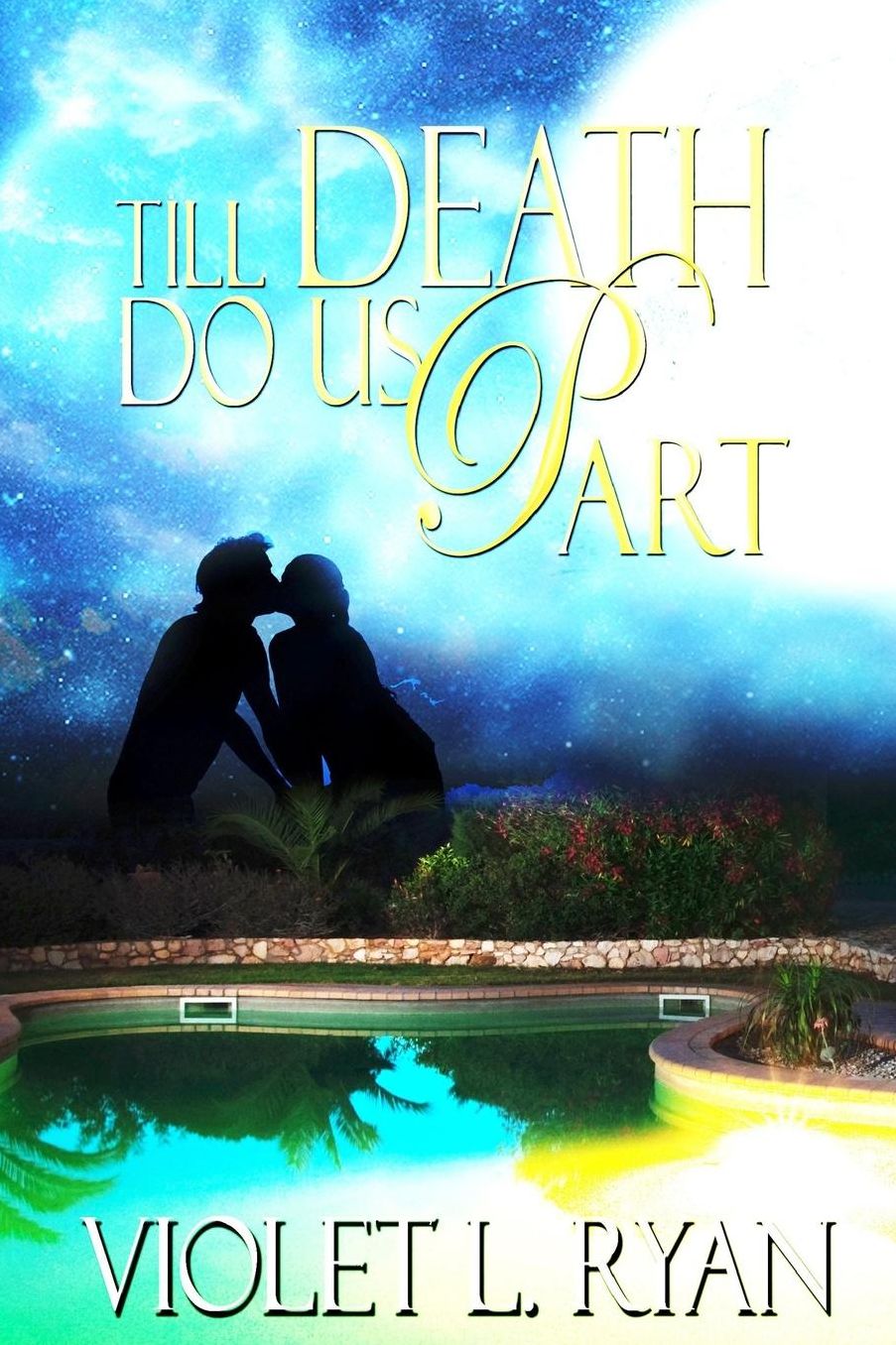Till Death Do Us Part