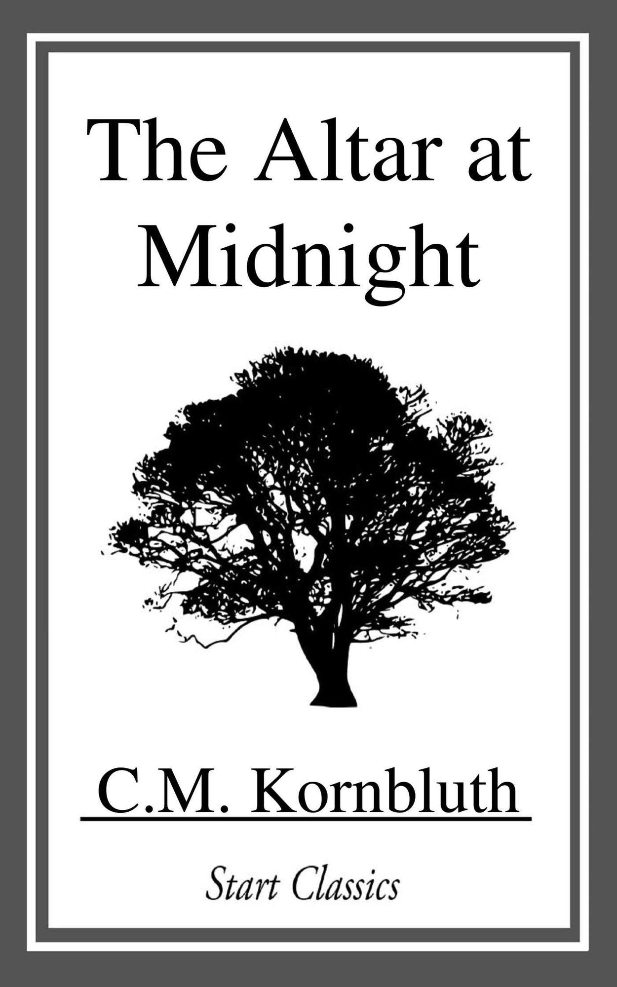 The Altar at Midnight