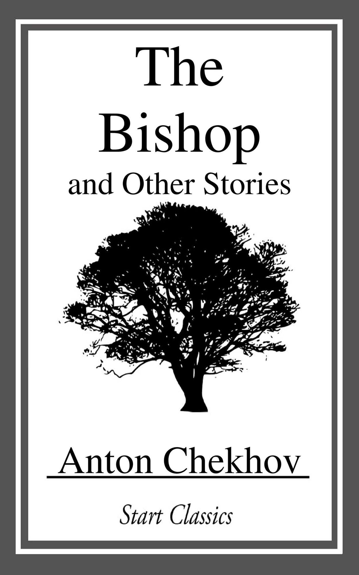 The Bishop and Other Stories