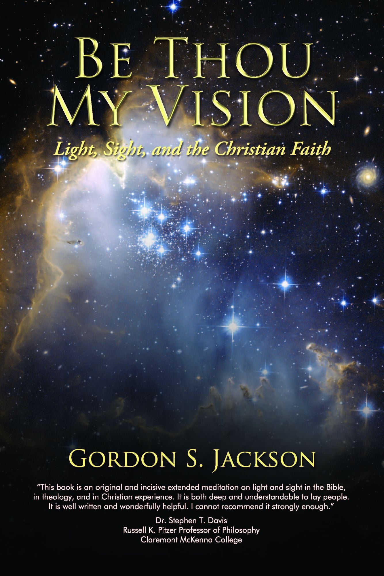 Be Thou My Vision: Light, Sight, and the Christian Faith