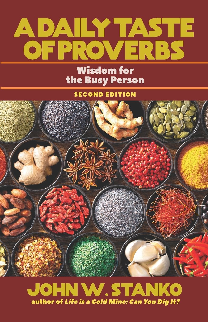 A Daily Taste of Proverbs: Wisdom for the Busy Person