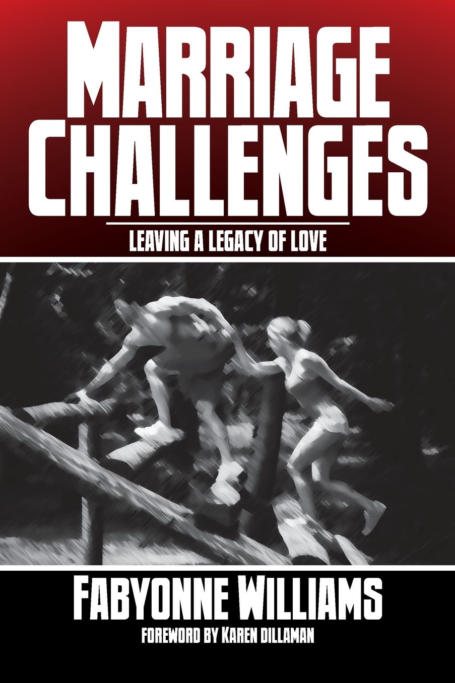 Marriage Challenges: Leaving a Legacy of Love