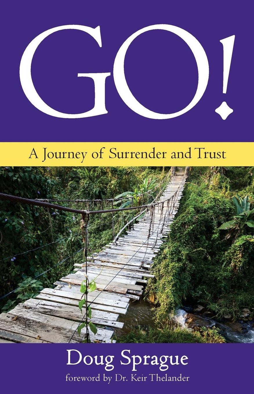 GO!: A Journey of Surrender and Trust
