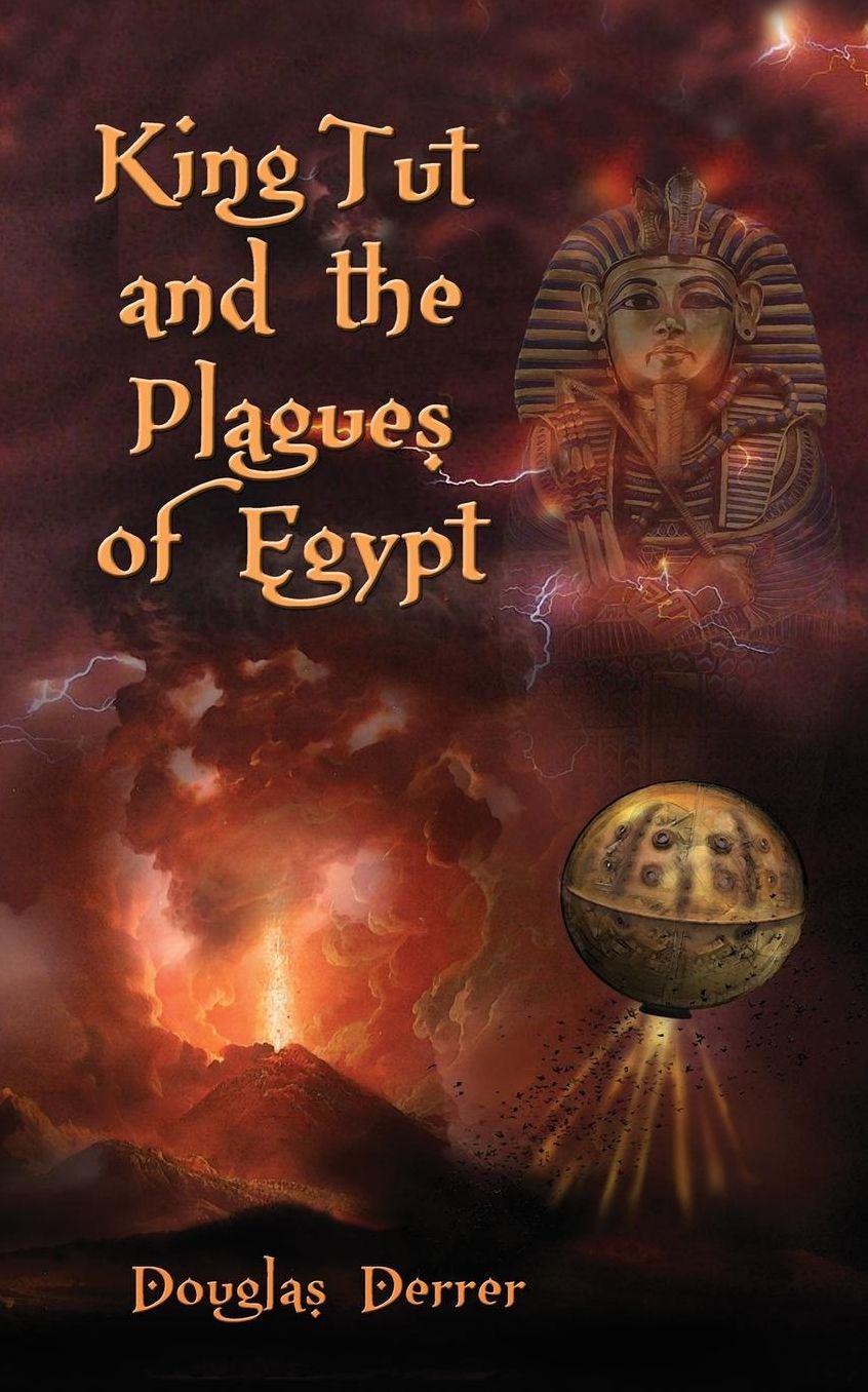 King Tut and the Plagues of Egypt