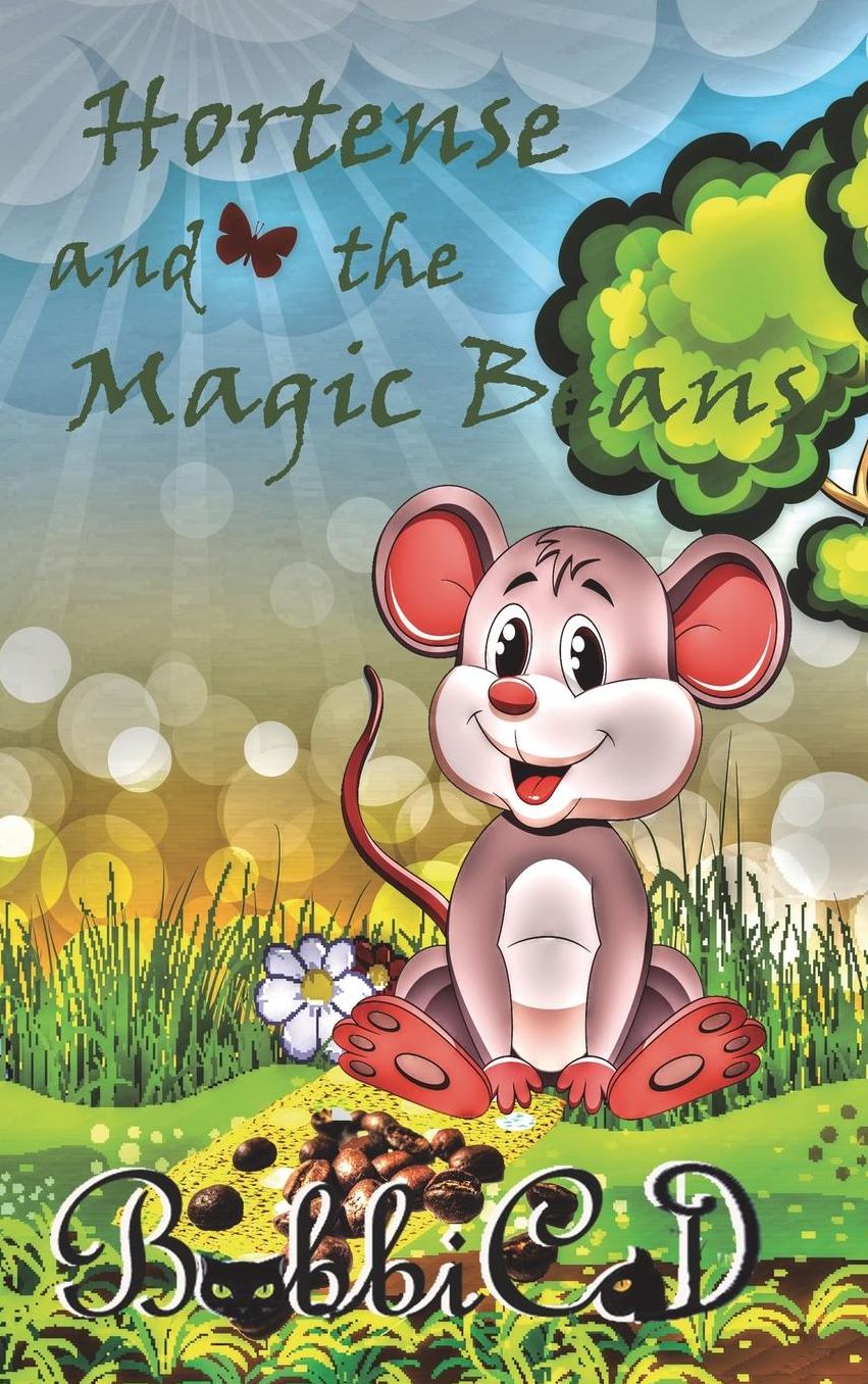 Hortense and the Magic Beans