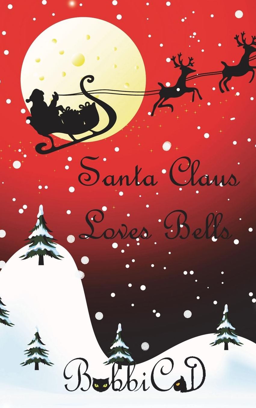 Santa Claus Loves Bells