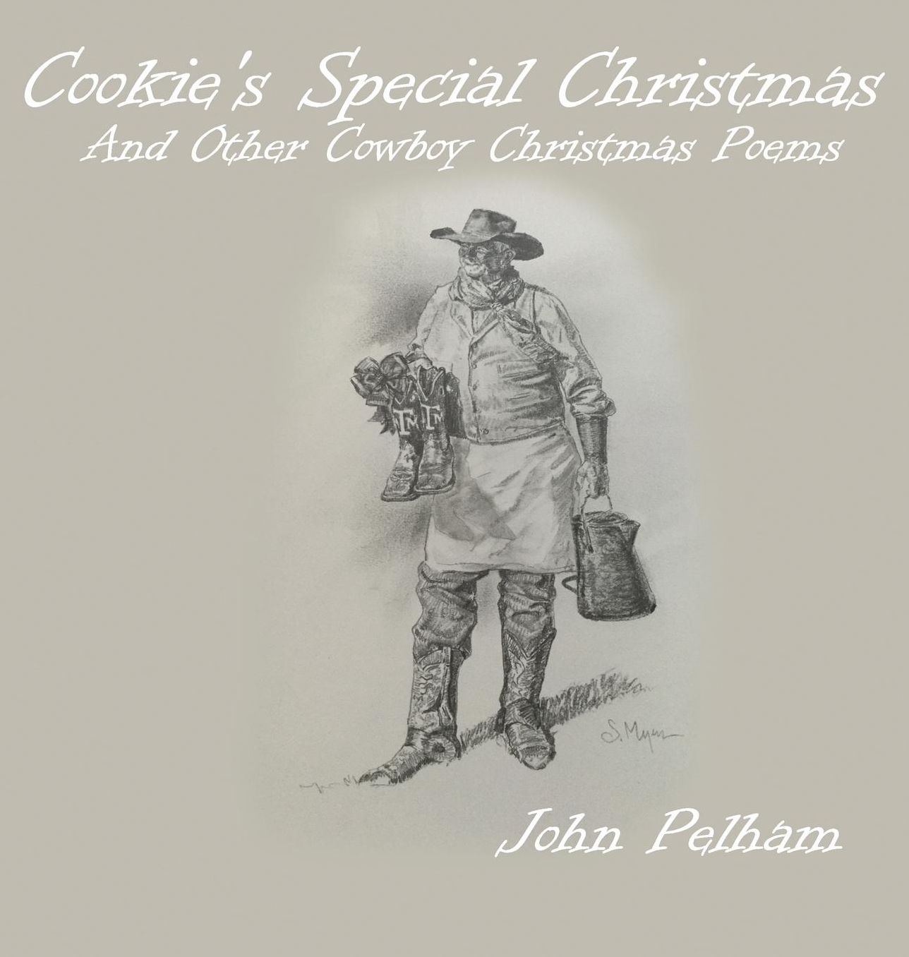 Cookie's Special Christmas: And Other Cowboy Christmas Poems