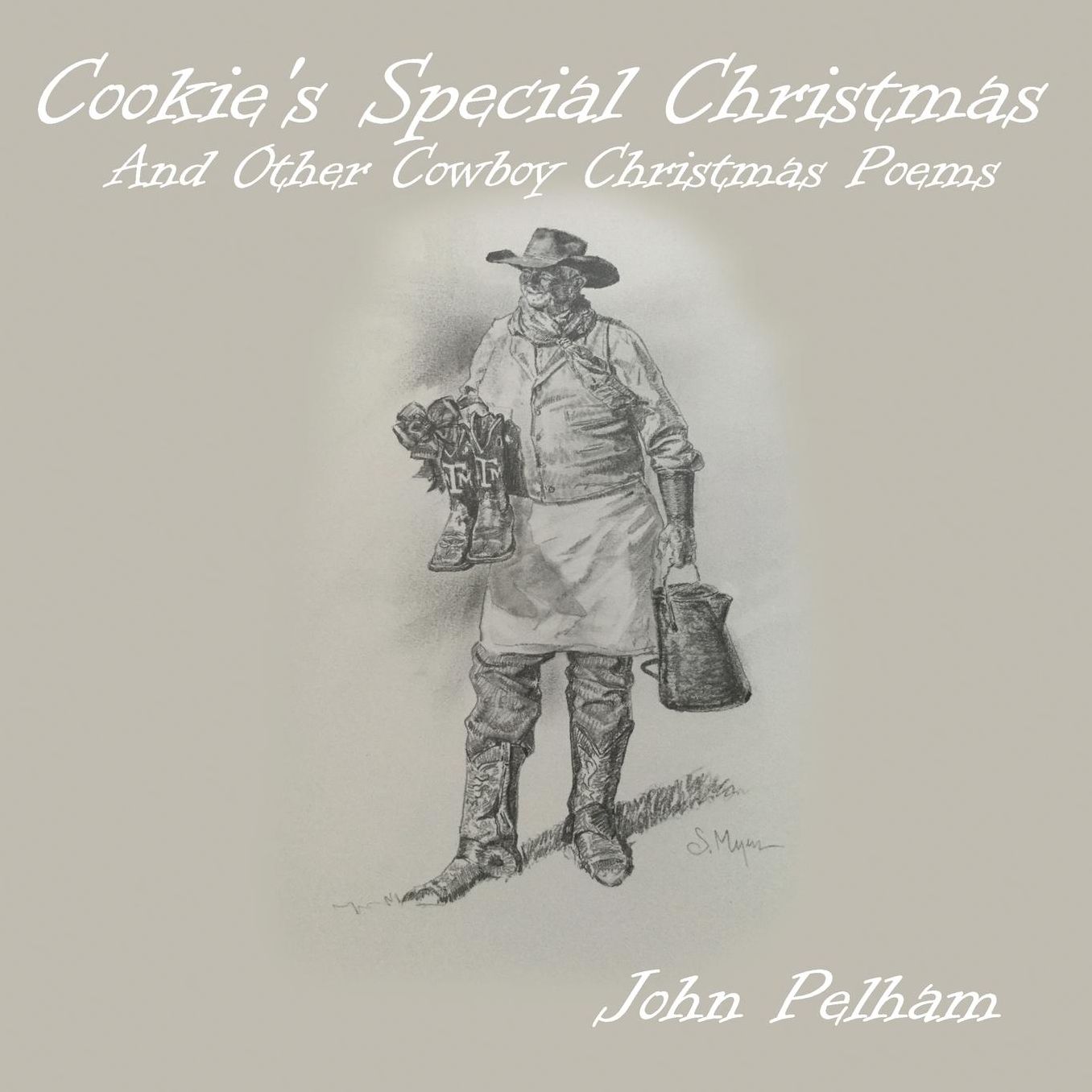 Cookie's Special Christmas: And Other Cowboy Christmas Poems