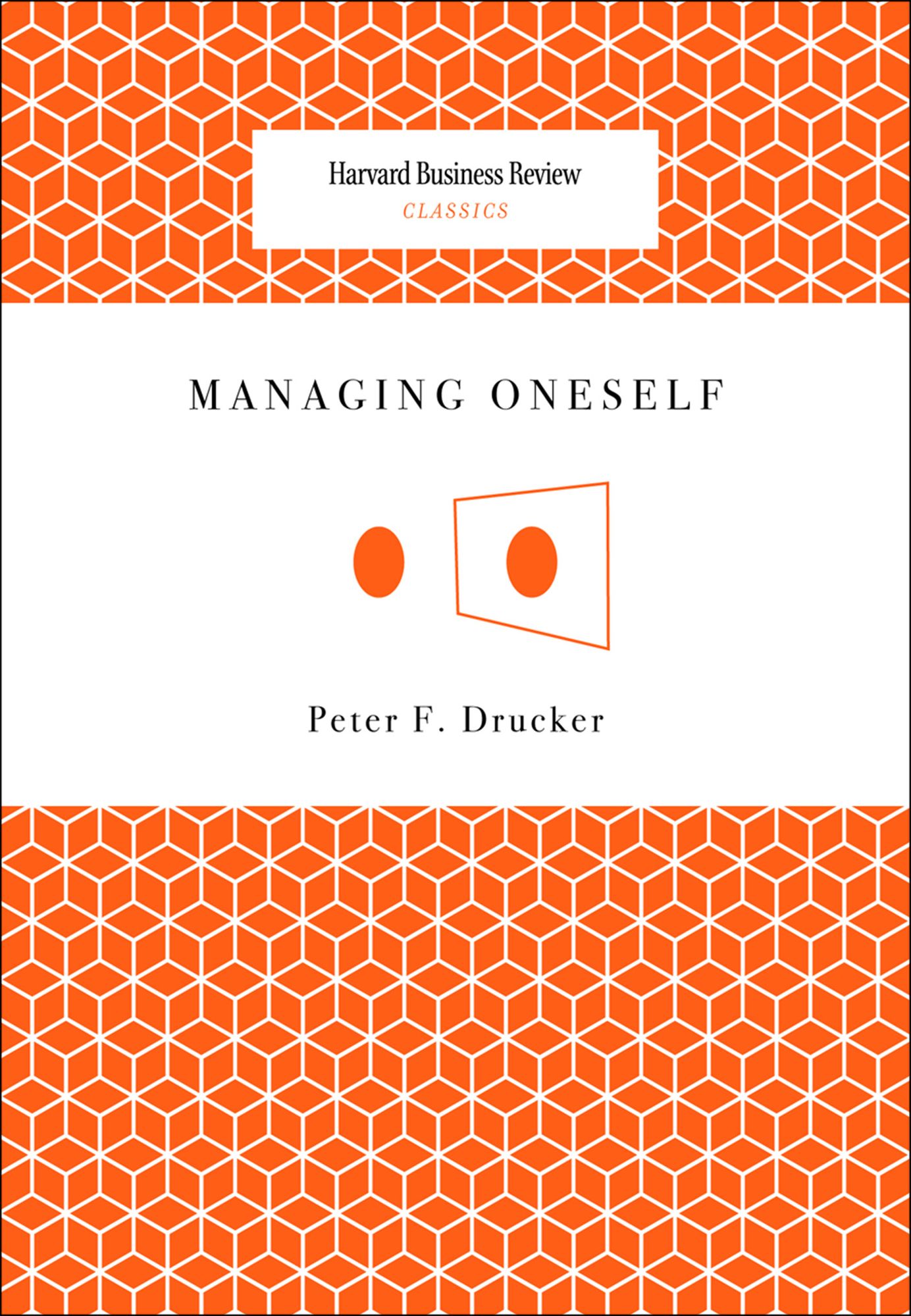 Managing Oneself