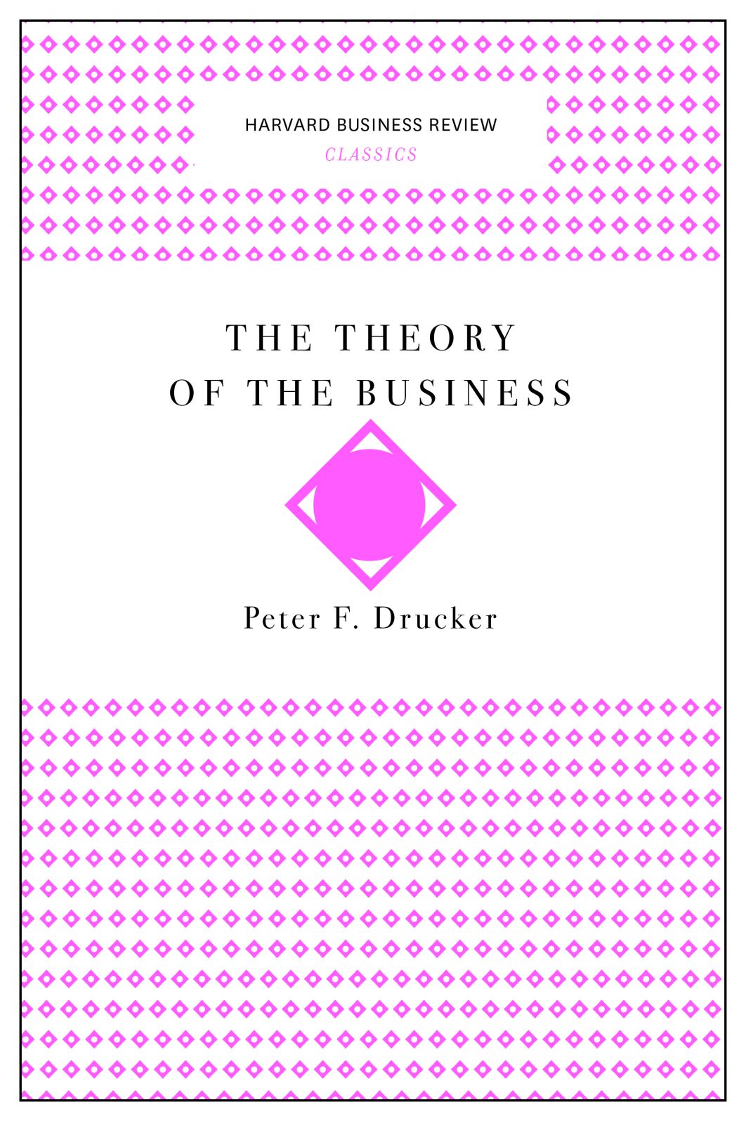 The Theory of the Business
