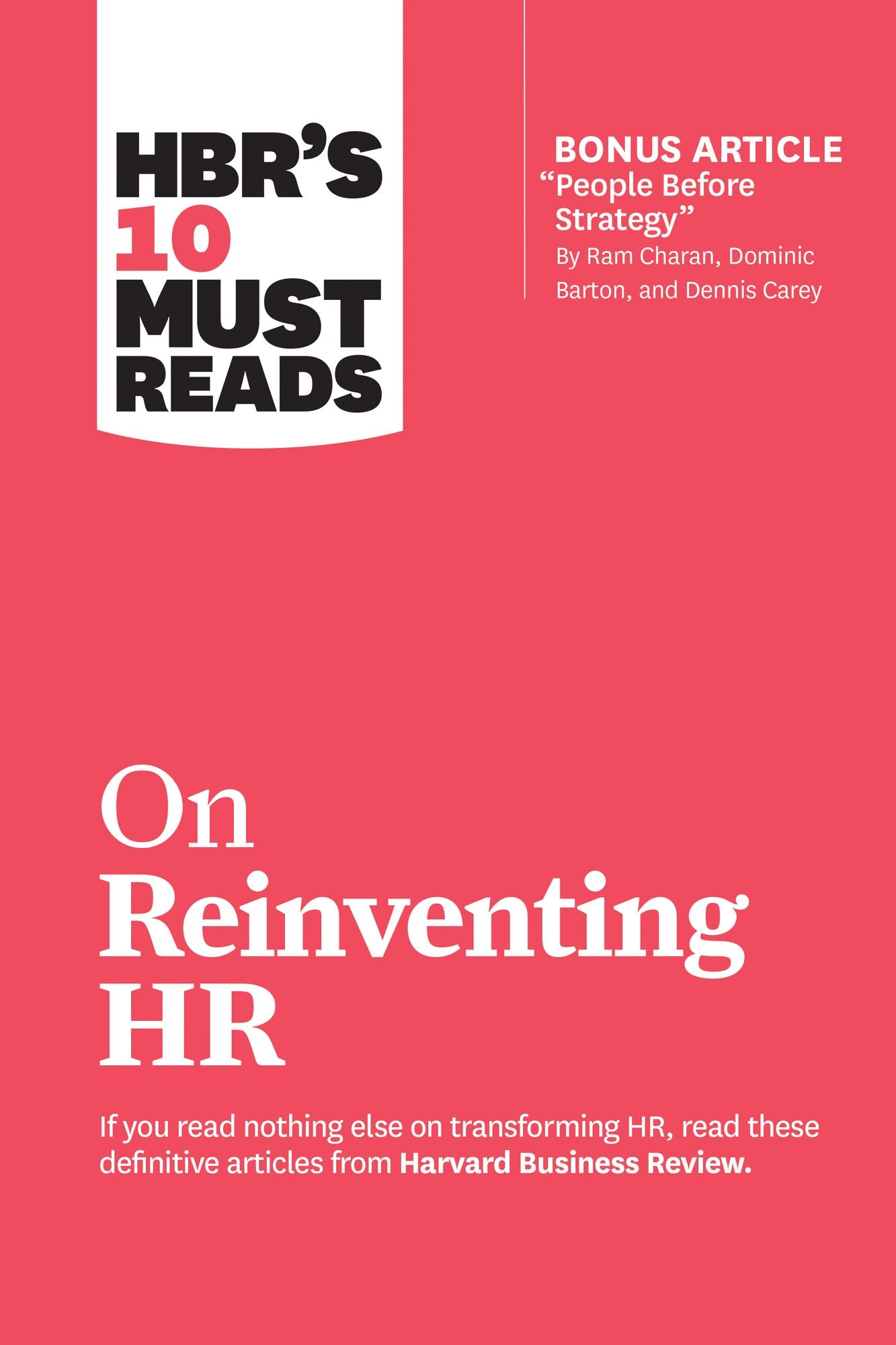 Hbr's 10 Must Reads on Reinventing Hr