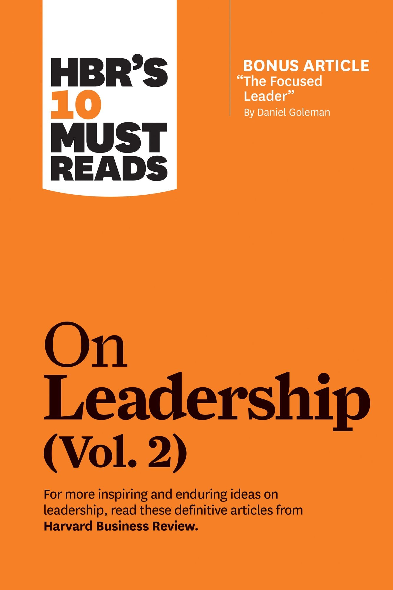 Hbr's 10 Must Reads on Leadership, Vol. 2