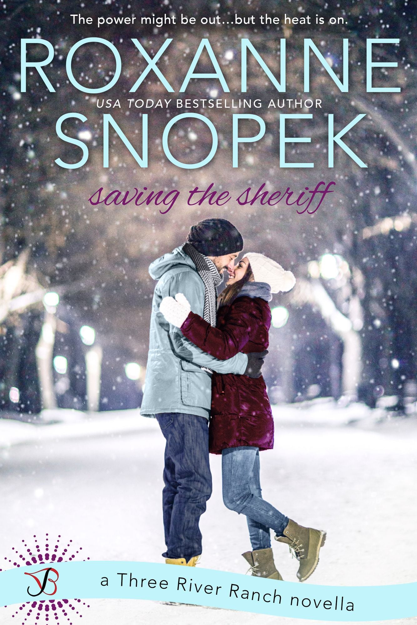 Saving the Sheriff: A Three River Ranch Novella