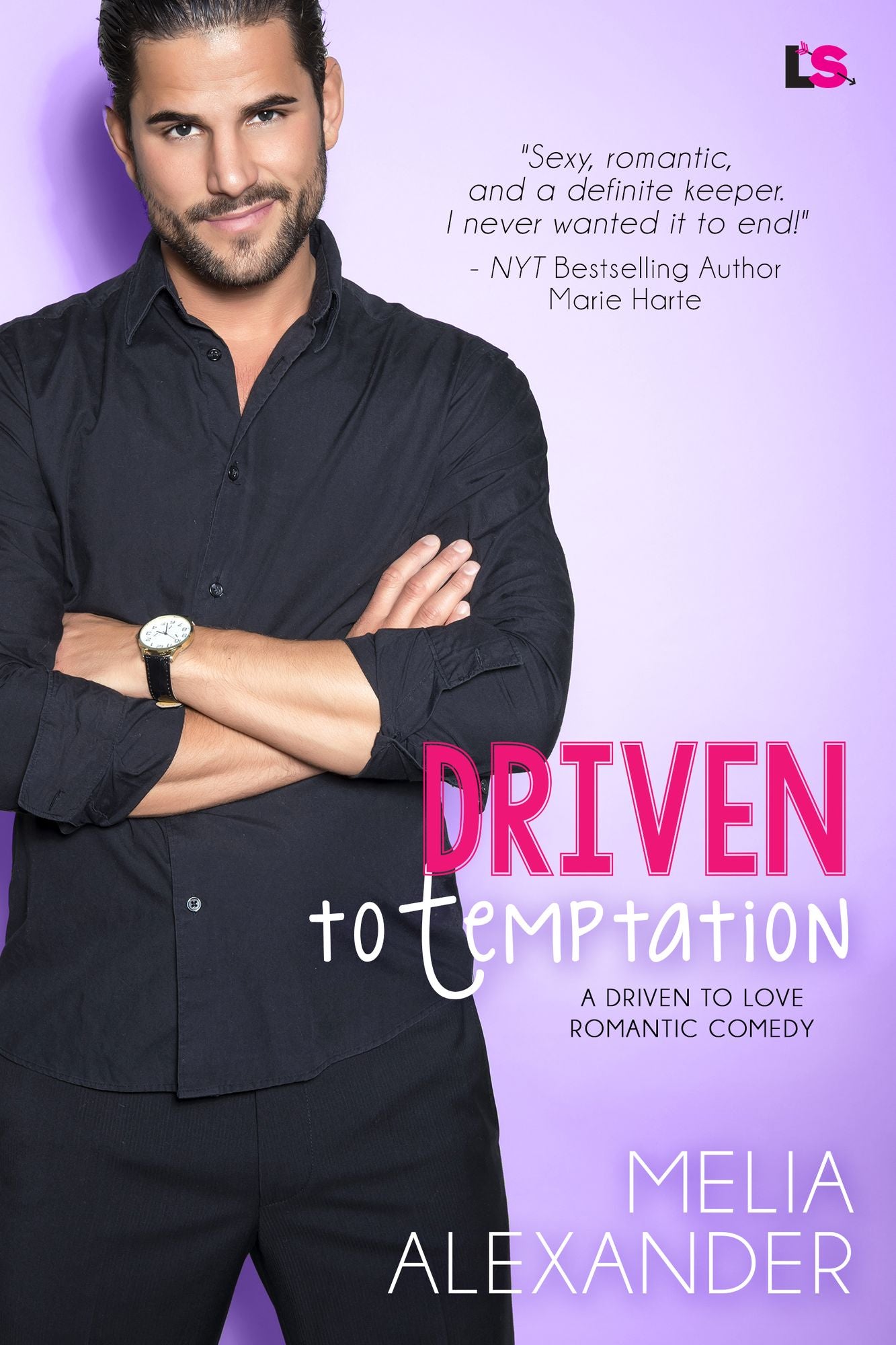 Driven to Temptation: A Romantic Comedy